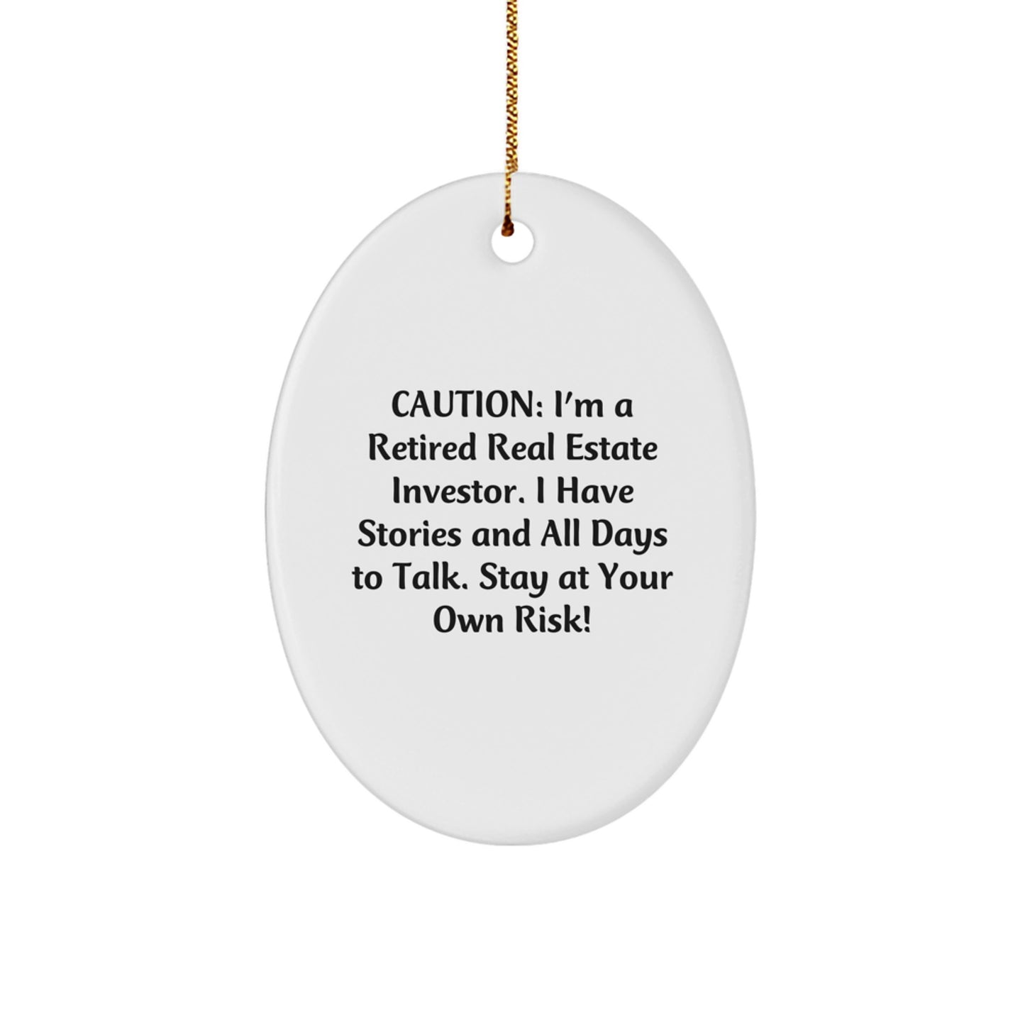 Funny Gift for Real Estate Investor Friends, Men, or Women - Oval Ornament for Christmas Unique Gifts from Family - Image 1