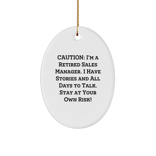 Funny Sales Manager Gifts for Men, Oval Ornament with Caution Quote, Unique Christmas Office Decorations for Sales Team - Image 1