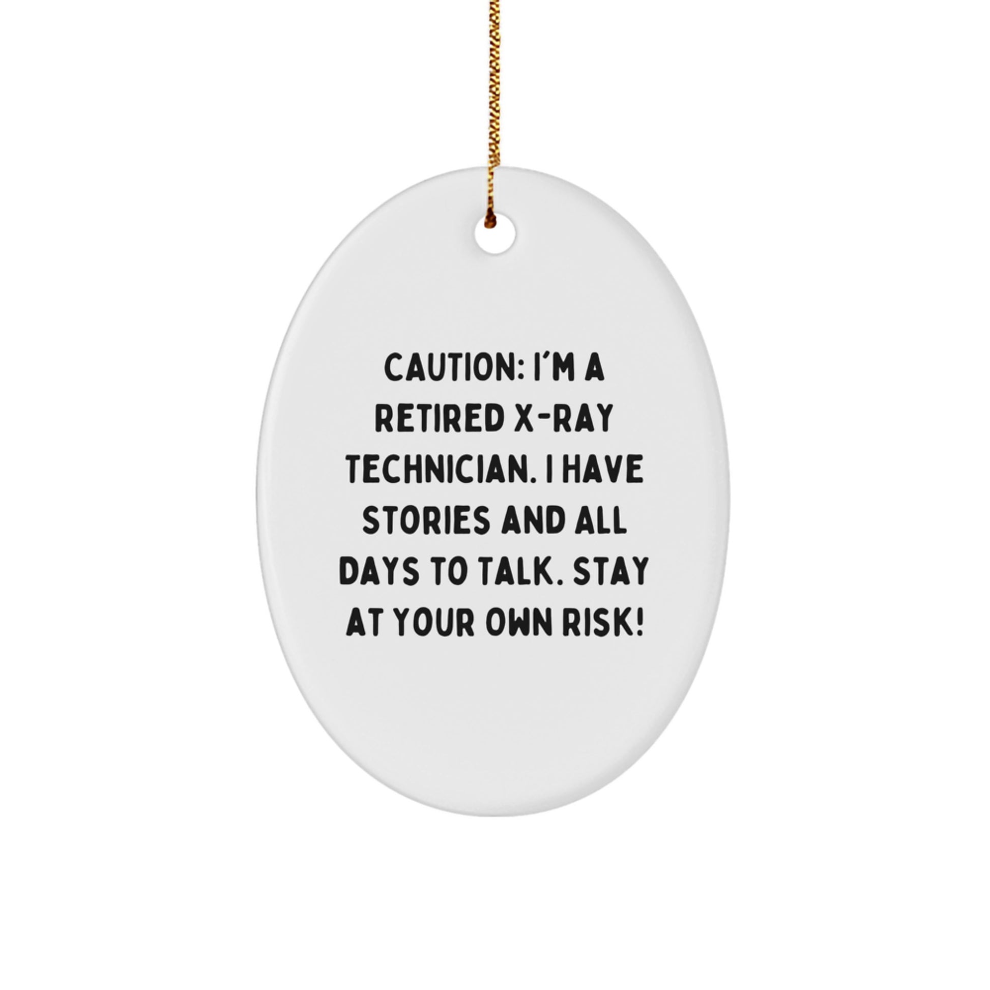 Unique X-Ray Technician Oval Ornament Gifts from Friends for Men, Women, and Family - Funny, Humorous X-Ray Tech Christmas Unique Gifts - Image 1
