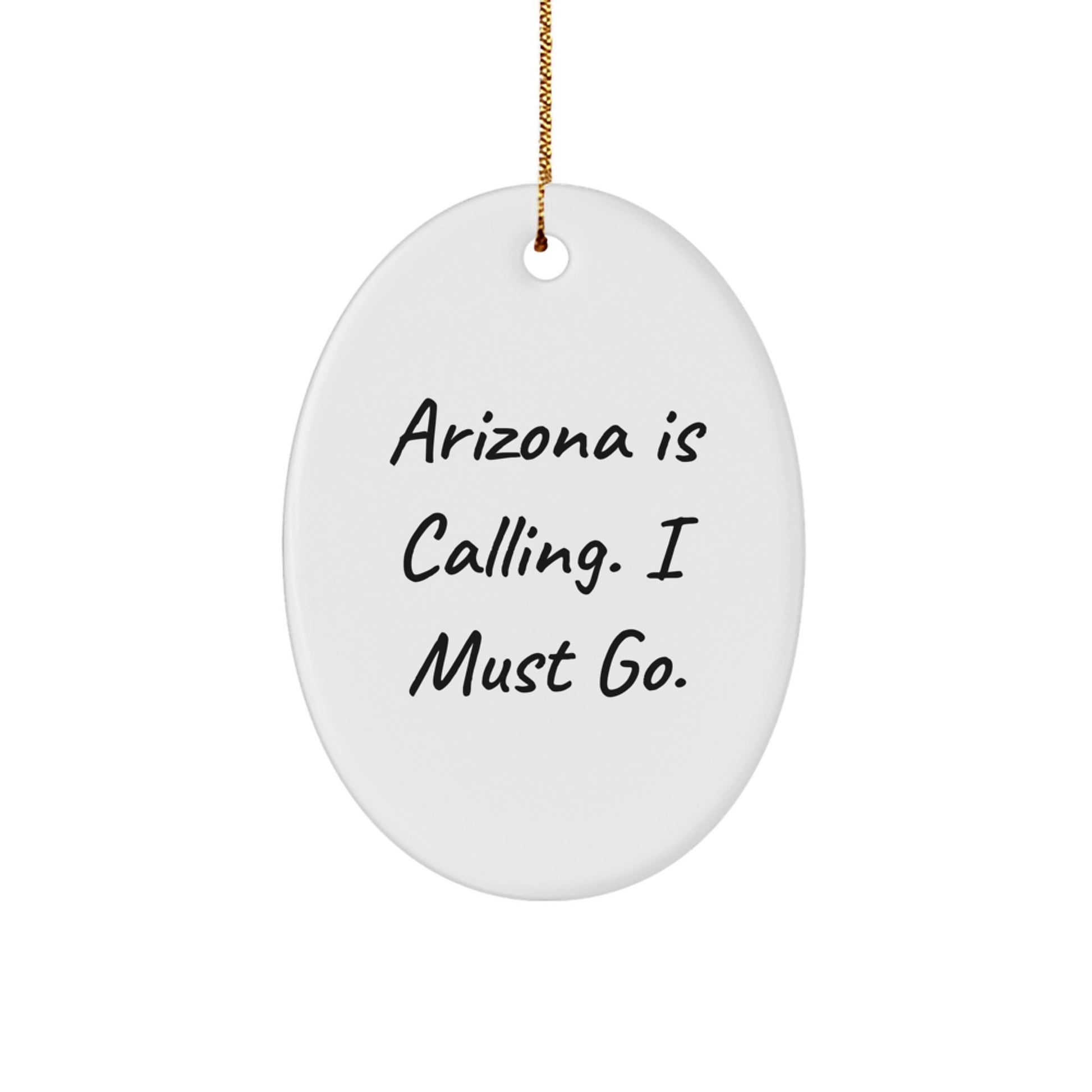 Arizona Oval Ornament Gifts from Men to Arizona Women, Funny Arizona Gifts for Christmas Unique - Image 1