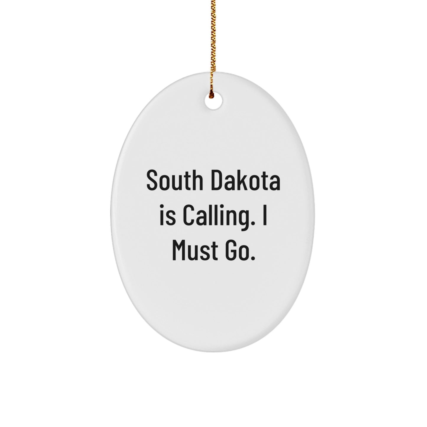 Funny South Dakota Oval Ornament Gifts from Men to Women Friends for Christmas - Image 1