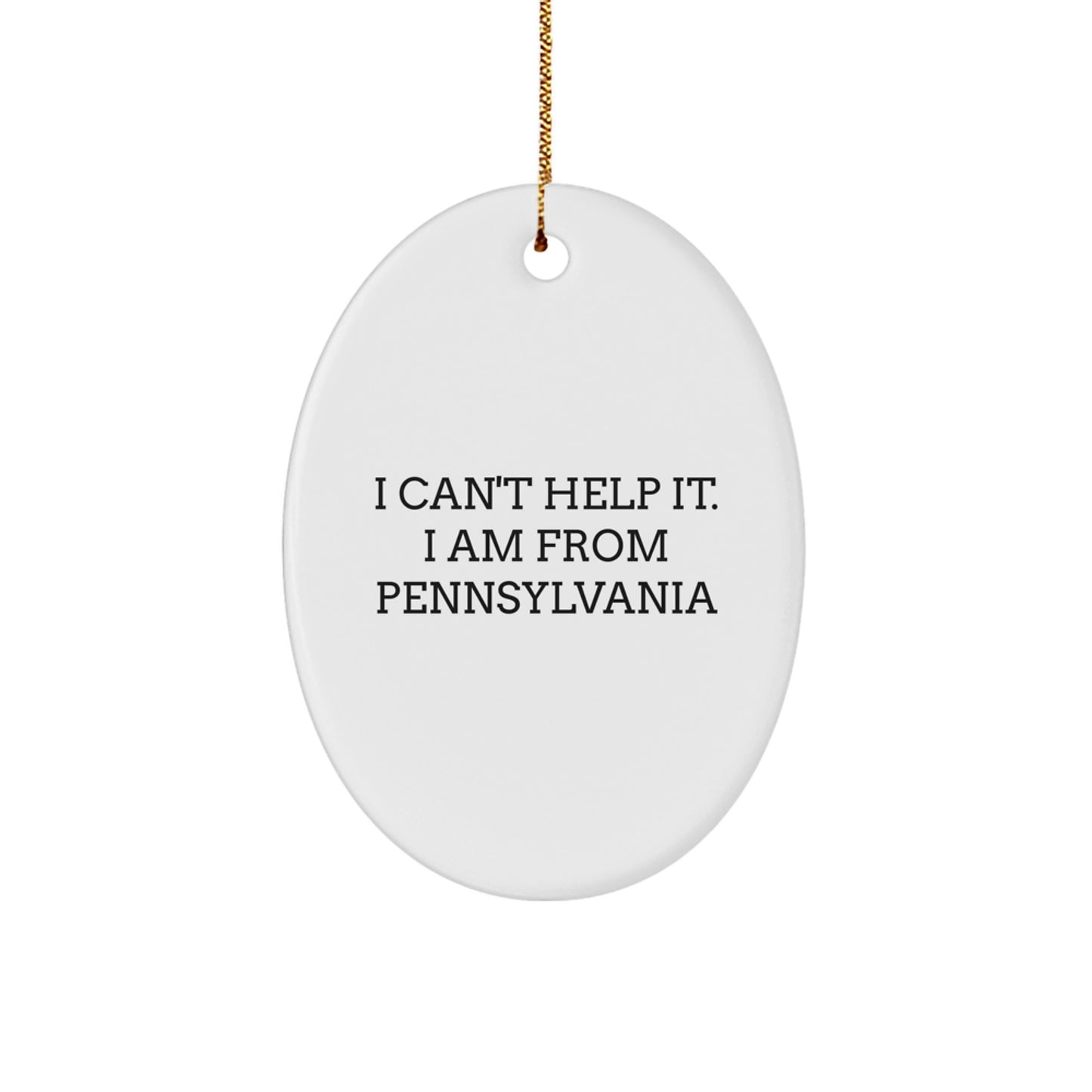 Pennsylvania Oval Ornament, Funny Gifts from Friends for Family Members Loving Pennsylvania - Image 1