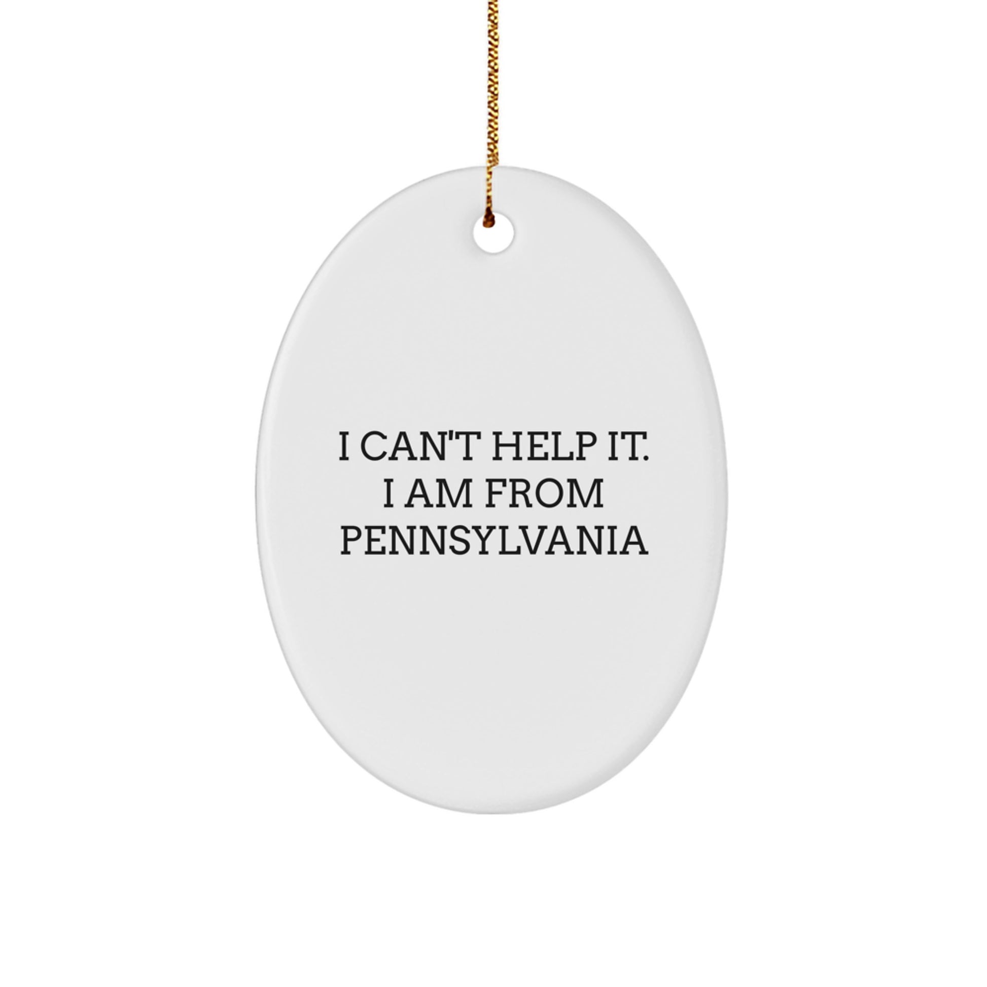 Pennsylvania Oval Ornament, Funny Gifts from Friends for Family Members Loving Pennsylvania - Image 1