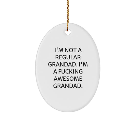 Funny Grandad Gifts - Oval Ornament for Grandad - Christmas Unique Gifts from Men to Grandad - Image 1