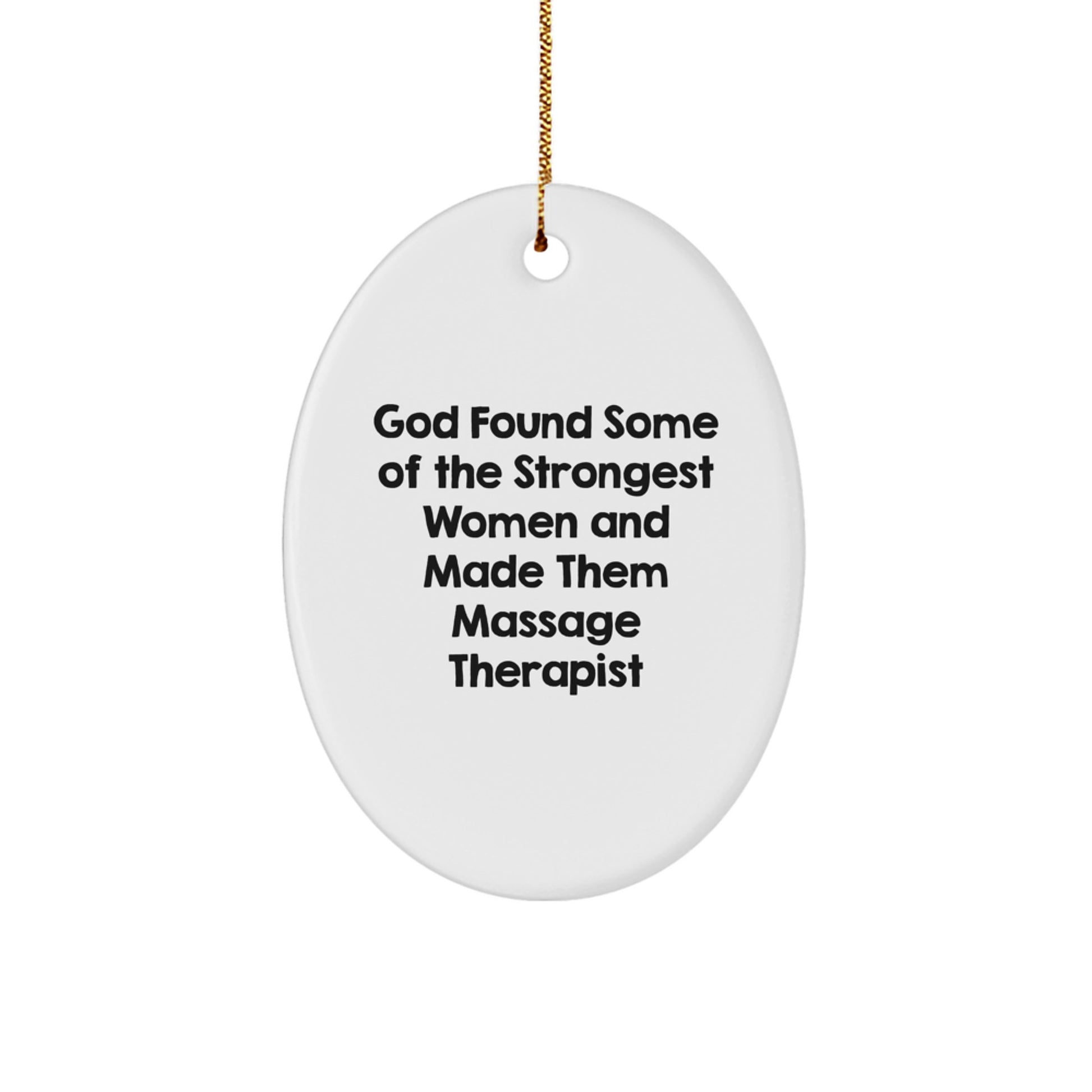 Funny Massage Therapist Gifts from Friends - Oval Ornament with Inspirational Quote for Christmas Unique Gifts for Massage Therapist Men - Image 1
