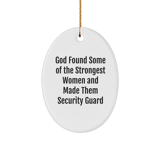 Funny Security Guard Oval Ornament Gifts from Friends for Security Guard Women Christmas Unique - Image 1
