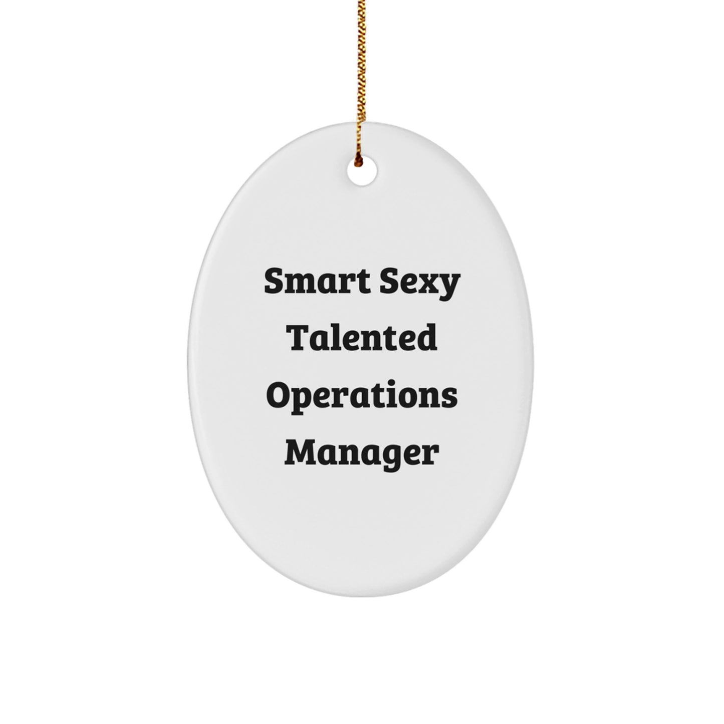 Funny Quote Gifts from Operations Manager for Christmas Oval Ornament for Office Humor - Image 1