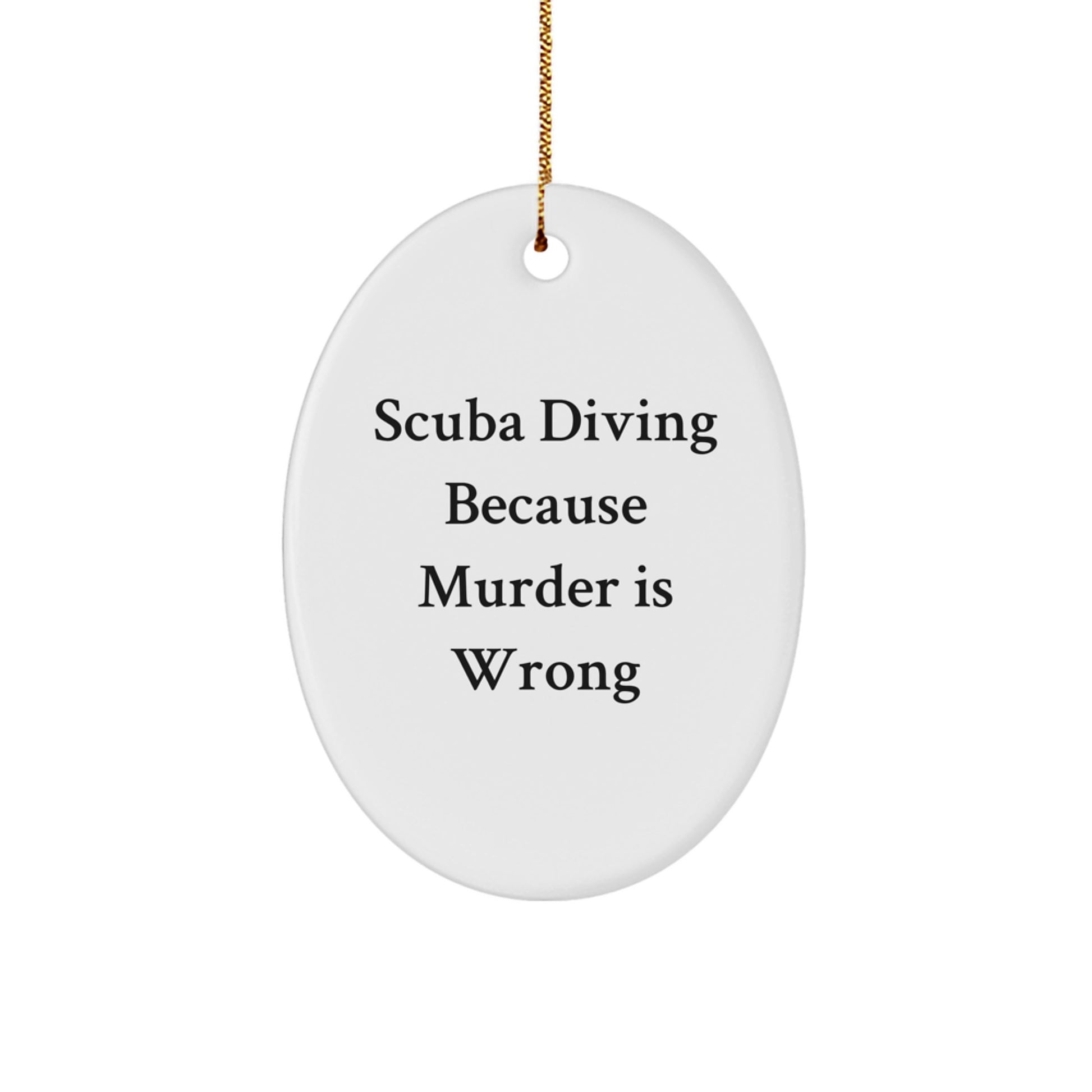 Funny Scuba Diving Oval Ornament Gifts from Friends for Christmas - Image 1