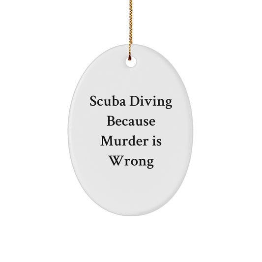 Funny Scuba Diving Oval Ornament Gifts from Friends for Christmas - Image 1