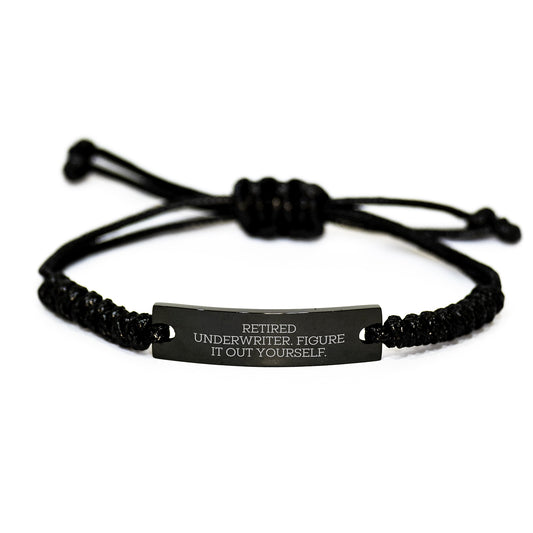 Underwriter Gifts from Friends for Graduation Unique Rope Braceltes with Quote 'Retired Underwriter. Figure It Out Yourself.' - Adjustable Black Stainless Steel with Interlaced Rope - Image 1
