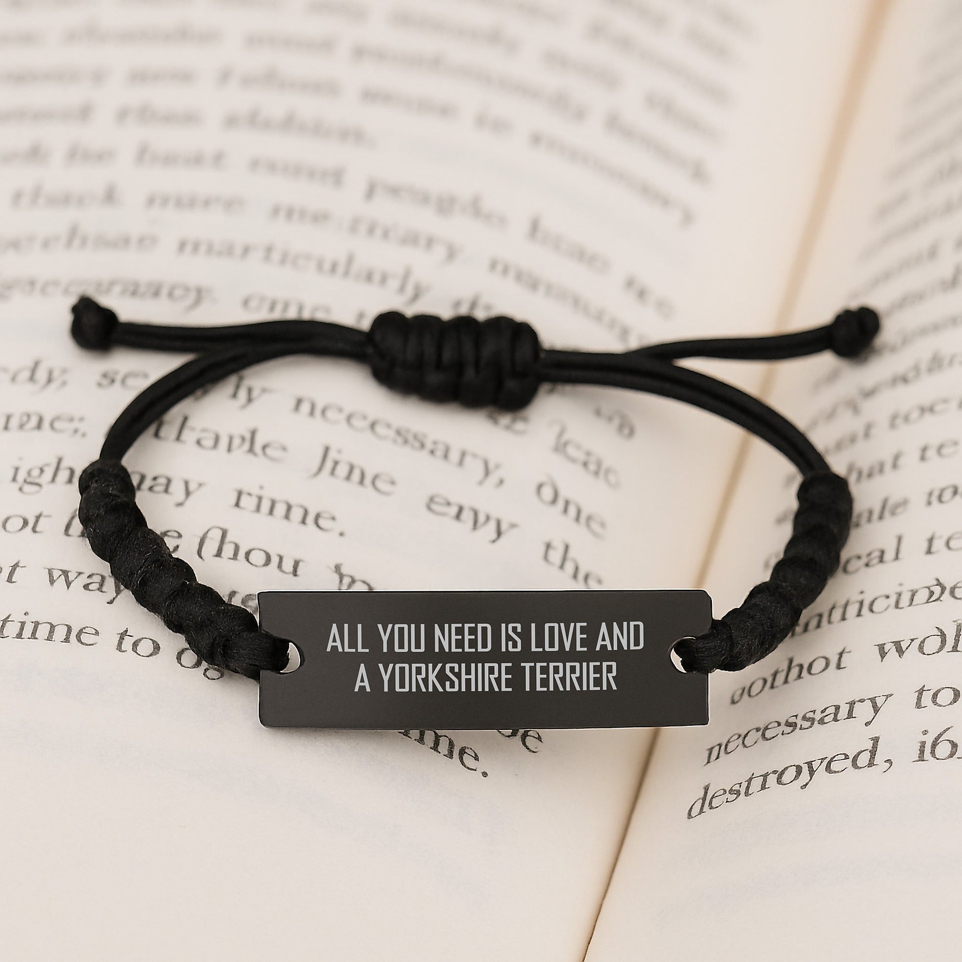 Yorkshire Terrier Dog Lovers' Funny Rope Birthday Unique Gift, 'All You Need Is Love And A Yorkshire Terrier' Quote, Gifts from Friends, for Dog Enthusiasts, Adjustable Black Rope Bracelet - Image 3