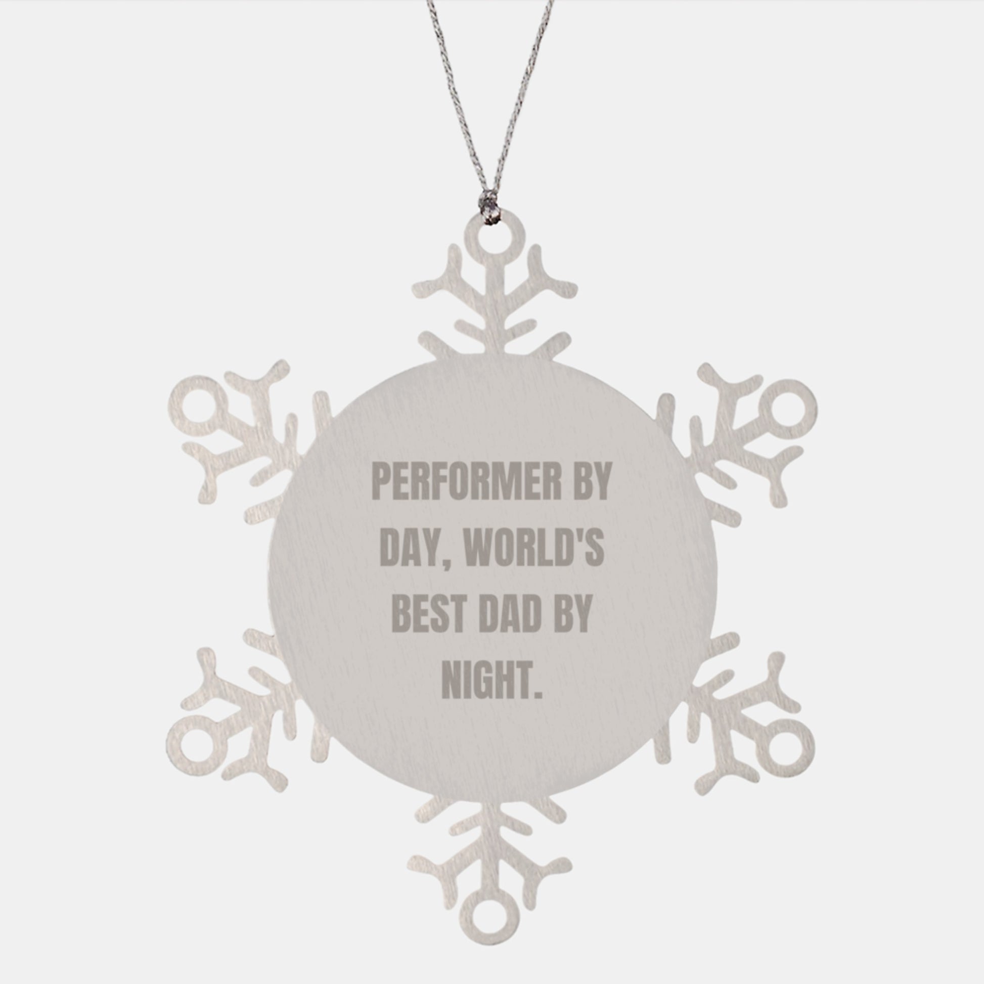 Funny Performer Gifts by Day - World's Best Dad Snowflake Ornament for Christmas - Image 1