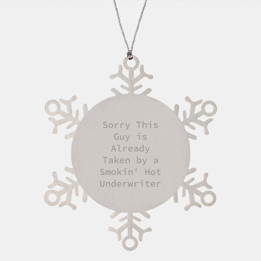 Funny Underwriter Gifts from Men to Women, Smokin' Hot Underwriter Snowflake Ornament, Unique Christmas Unique Gifts - Image 1