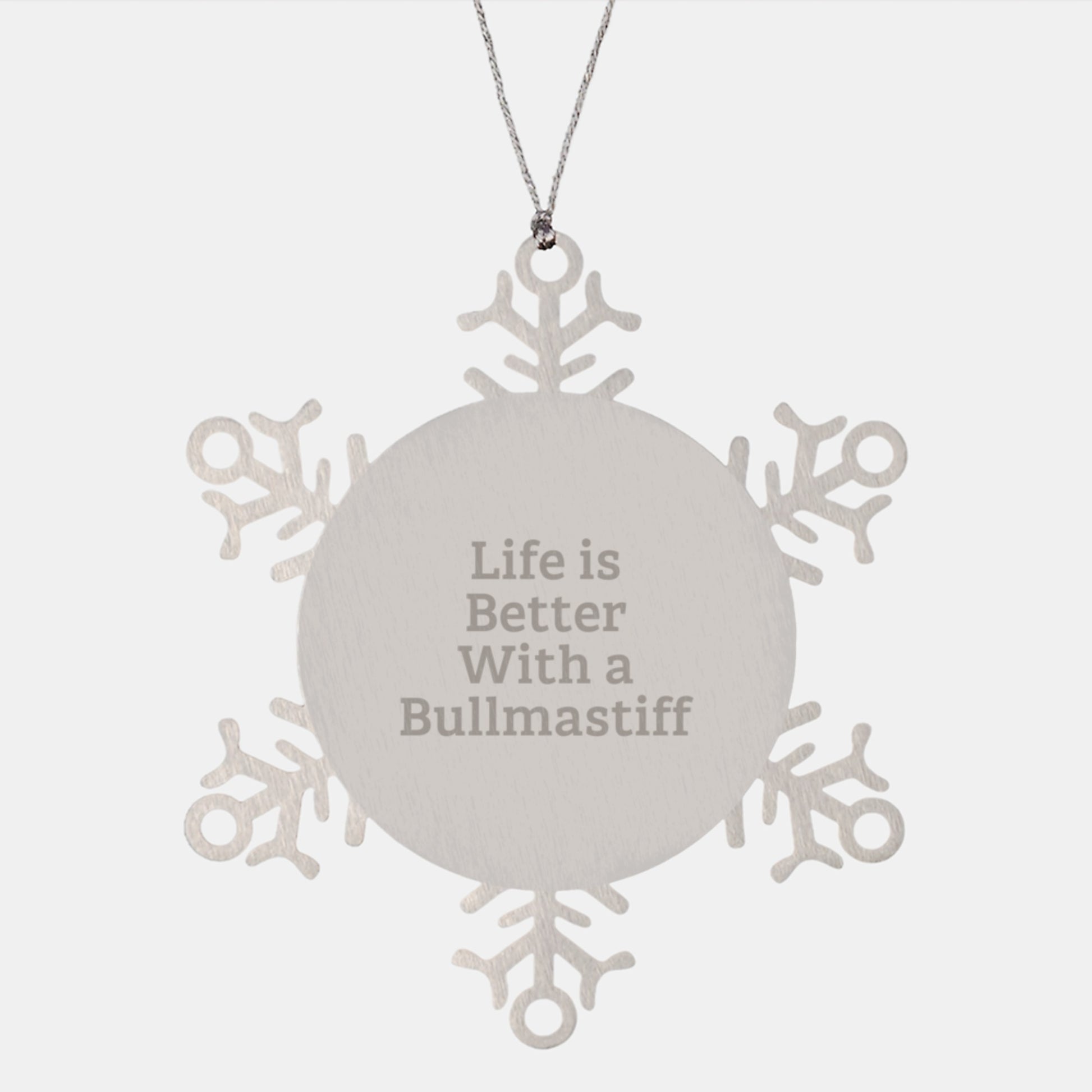 Funny Bullmastiff Dog Gifts from Friends, Unique Snowflake Ornament for Christmas, 'Life Is Better With A Bullmastiff' Quote - Image 1