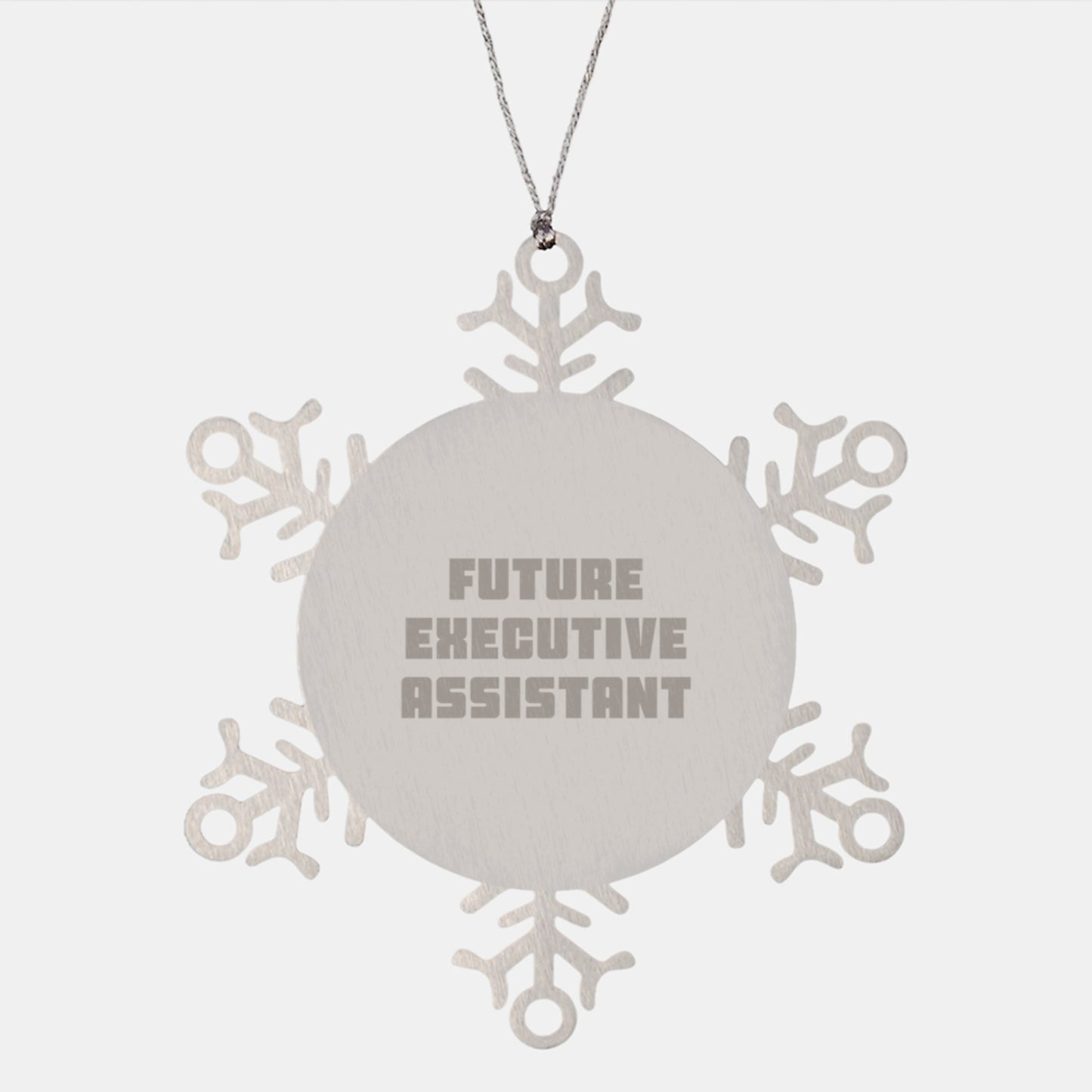 Funny Snowflake Ornament for Future Executive Assistant Gifts from Friends and Family, Christmas Unique Gifts for Executive Assistant, Inspirational Quote - Image 1