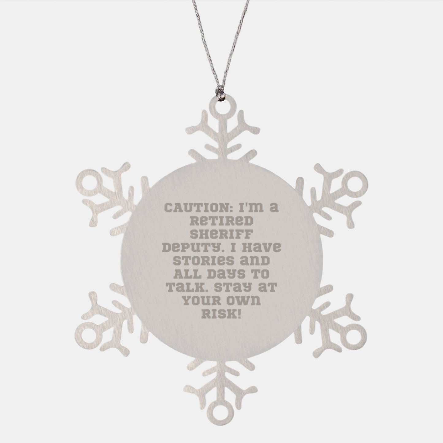 Funny Sheriff Deputy Gifts from Men to Sheriff Deputy Friends - Snowflake Ornament Caution: 'Stay At Your Own Risk!' - Unique Christmas Unique Gifts - Image 1