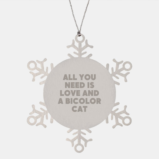 Bicolor Cat Christmas Unique Gifts, Funny Snowflake Ornament for Cat Lovers, Inspirational Quote Gifts from Men to Friends - Image 1