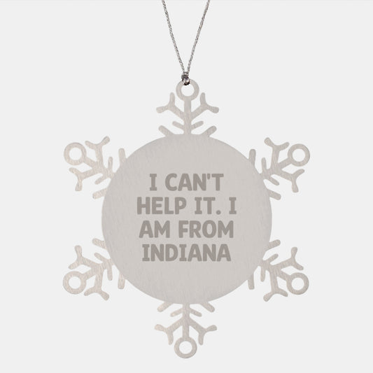 Indiana Snowflake Ornament Gifts from Friends to Indiana Lovers I Can't Help It I Am from Indiana, Unique Christmas Unique Gifts for Indiana, Indiana Snowflake Ornament - Image 1