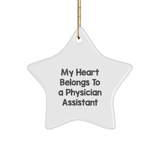 Funny Physician Assistant Gifts from Friends - My Heart Belongs To A Physician Assistant Star Ornament for Christmas Unique Gifts - Image 1
