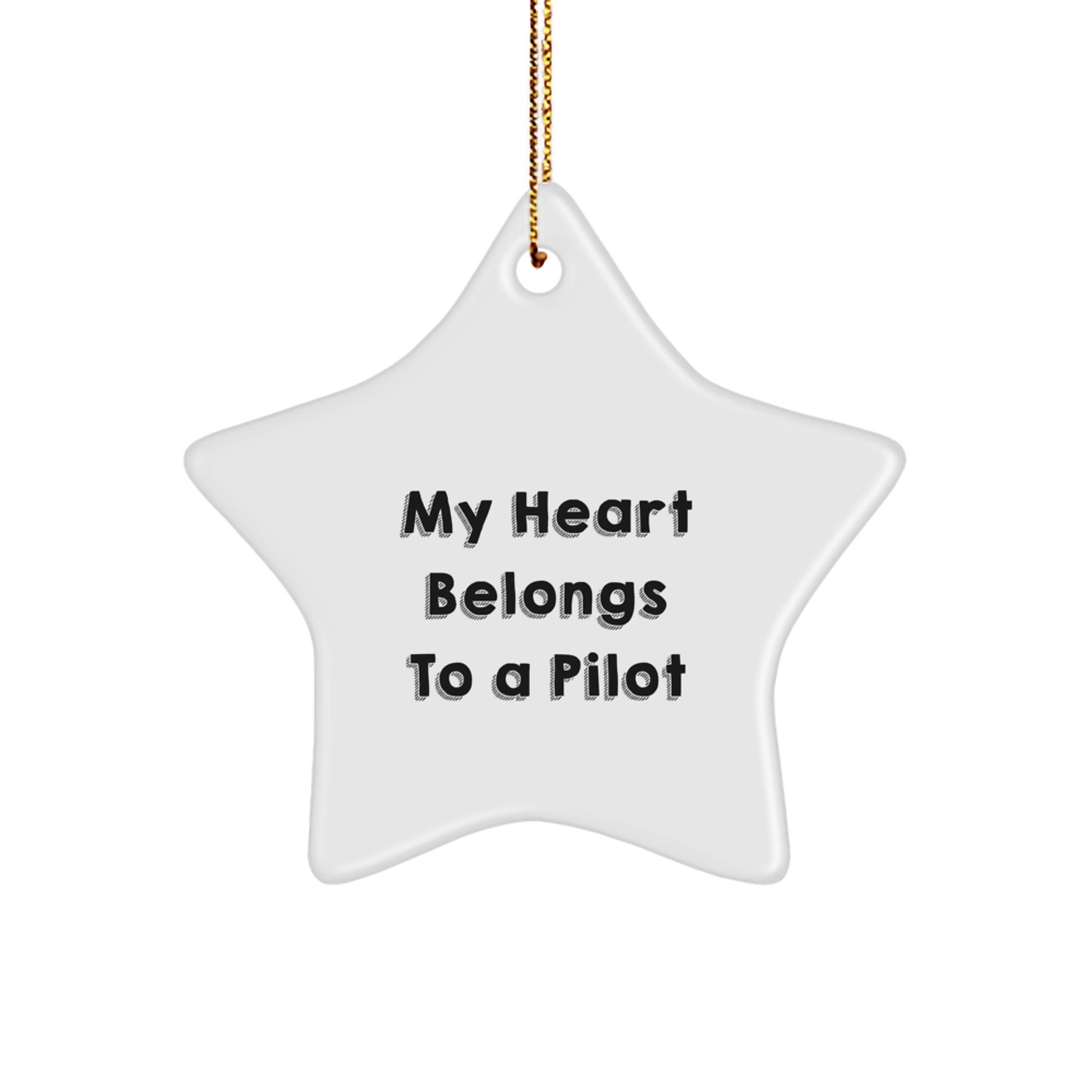 Funny Pilot Gifts for Him My Heart Belongs To A Pilot Star Ornament Christmas Decorations From Family - Image 1