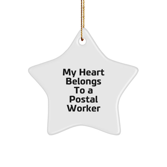 Funny Postal Worker Gifts from Friends - My Heart Belongs To A Postal Worker Star Ornament, Christmas Unique Gifts for Postal Workers - Image 1