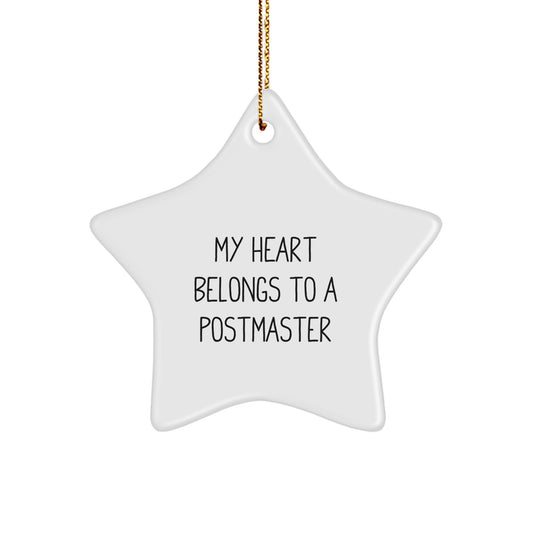 Funny Postmaster Gifts for Him - My Heart Belongs To A Postmaster Star Ornament Christmas Memorable Present - Image 1