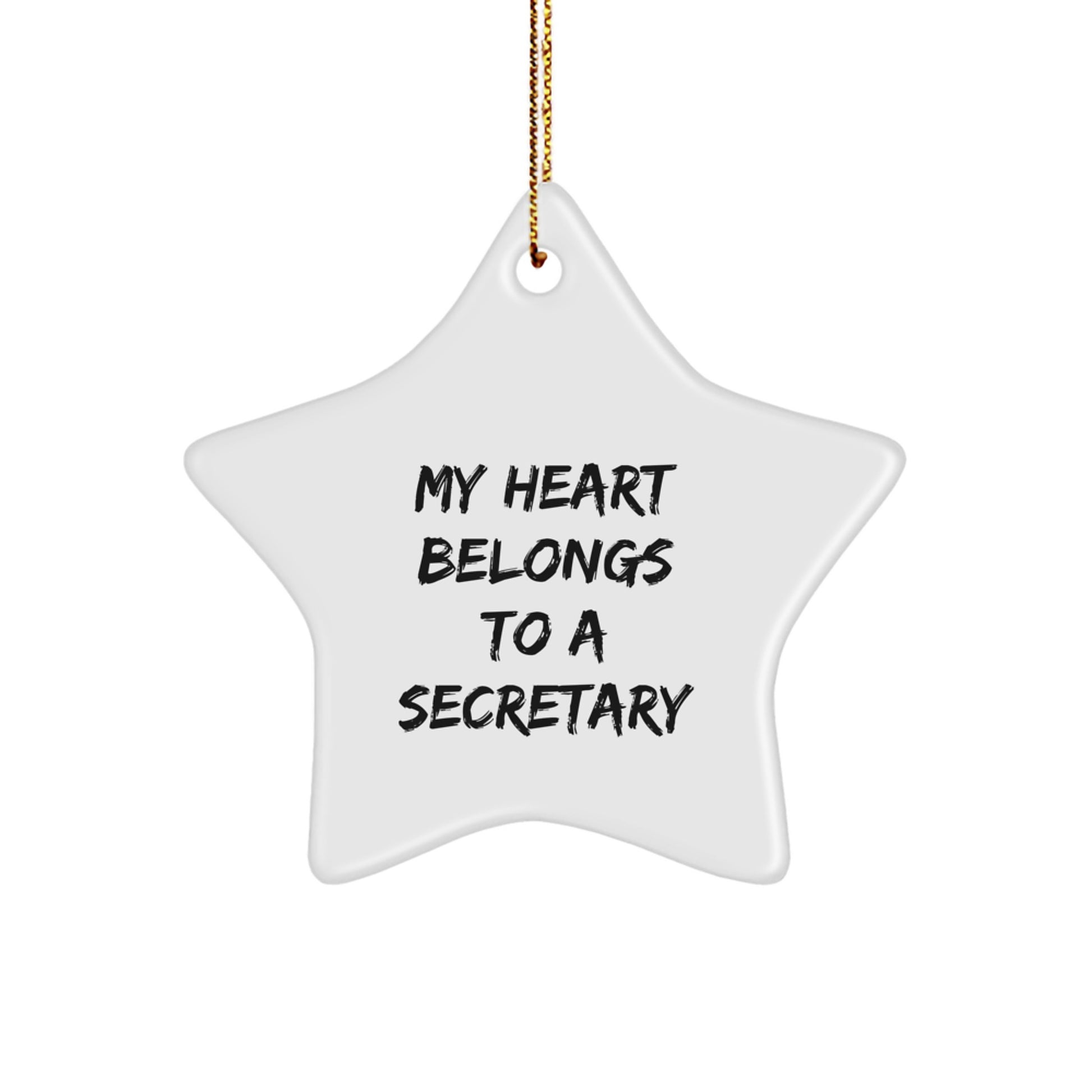 Funny Gifts from Men to Secretary, My Heart Belongs To A Secretary Christmas Unique Star Ornament, White Star Shaped - Image 1