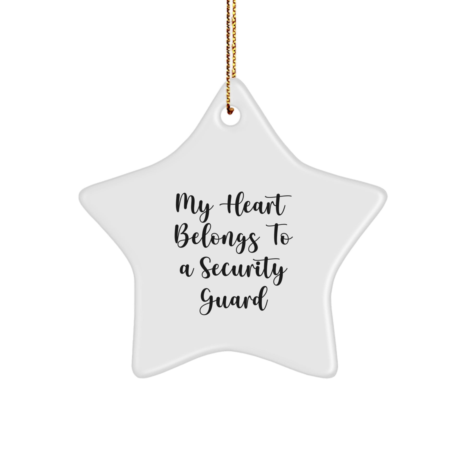 Funny Christmas Unique Gifts from Security Guard Lovers to Security Guard Men Star Ornament My Heart Belongs To A Security Guard - Image 1