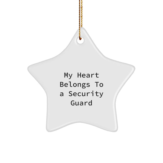 Funny Star Ornament for Security Guard Lovers - 'My Heart Belongs To A Security Guard' Christmas Unique Gifts from Family to Friends - Image 1