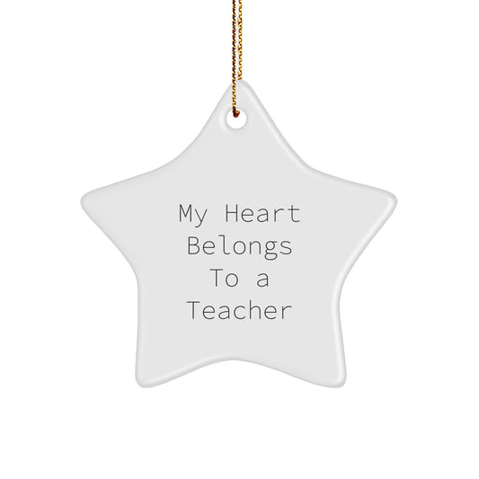 Funny Teacher Star Ornament, Gifts for Teachers, Christmas Unique Gifts from Men, Women, Friends, or Family - Image 1
