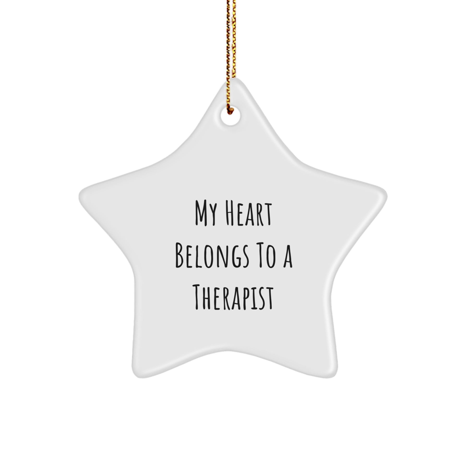 Funny Therapist Gifts, Star Ornaments for Therapists, 'My Heart Belongs To A Therapist' Christmas Unique Gifts from Friends to Therapists - Image 1