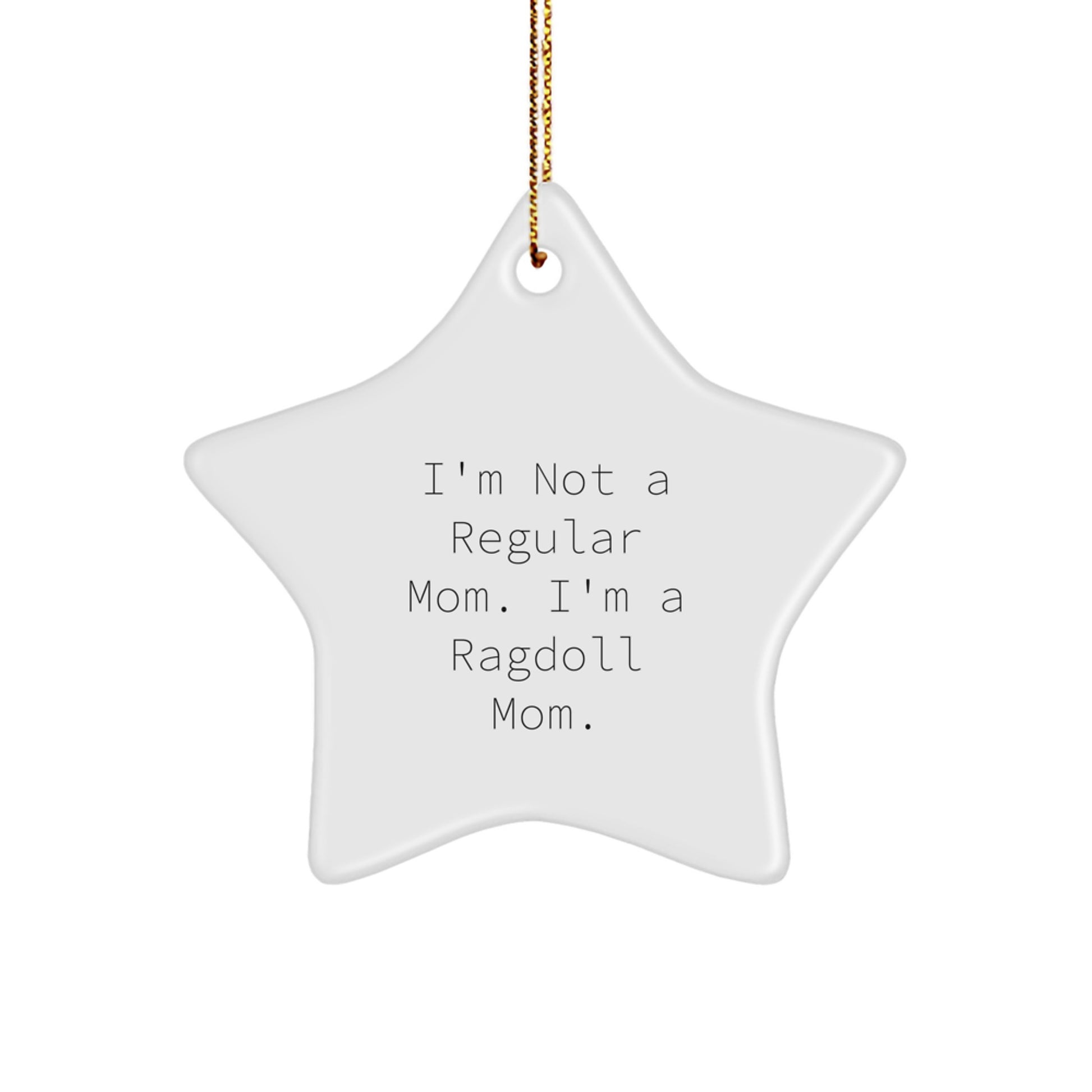 Funny Ragdoll Cat Mom Gifts from Family, Star Ornament for Women, Christmas Unique Gifts for Ragdoll Cat Mom - Image 1