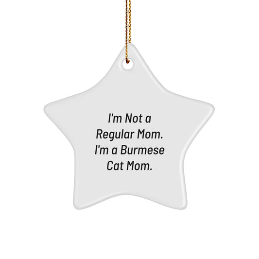 Funny Burmese Cat Mom Gifts from Men to Women for Christmas Unique Star Ornament Decorations - Image 1