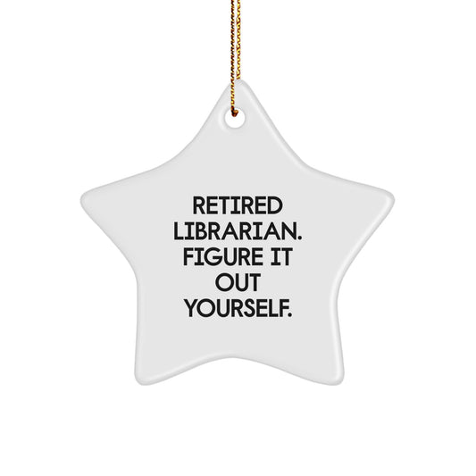 Librarian Star Ornament Funny Quote Gifts from Friends for Librarian Christmas Unique - Image 1