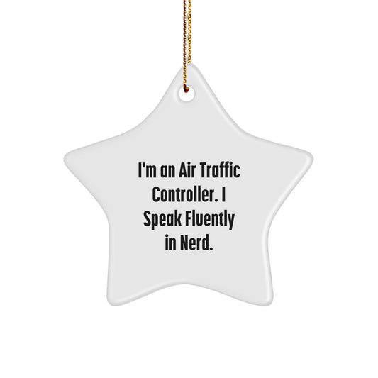 Funny Air Traffic Controller Gift Star Ornament for Christmas Unique Gifts from Friends to Air Traffic Controller - Image 1