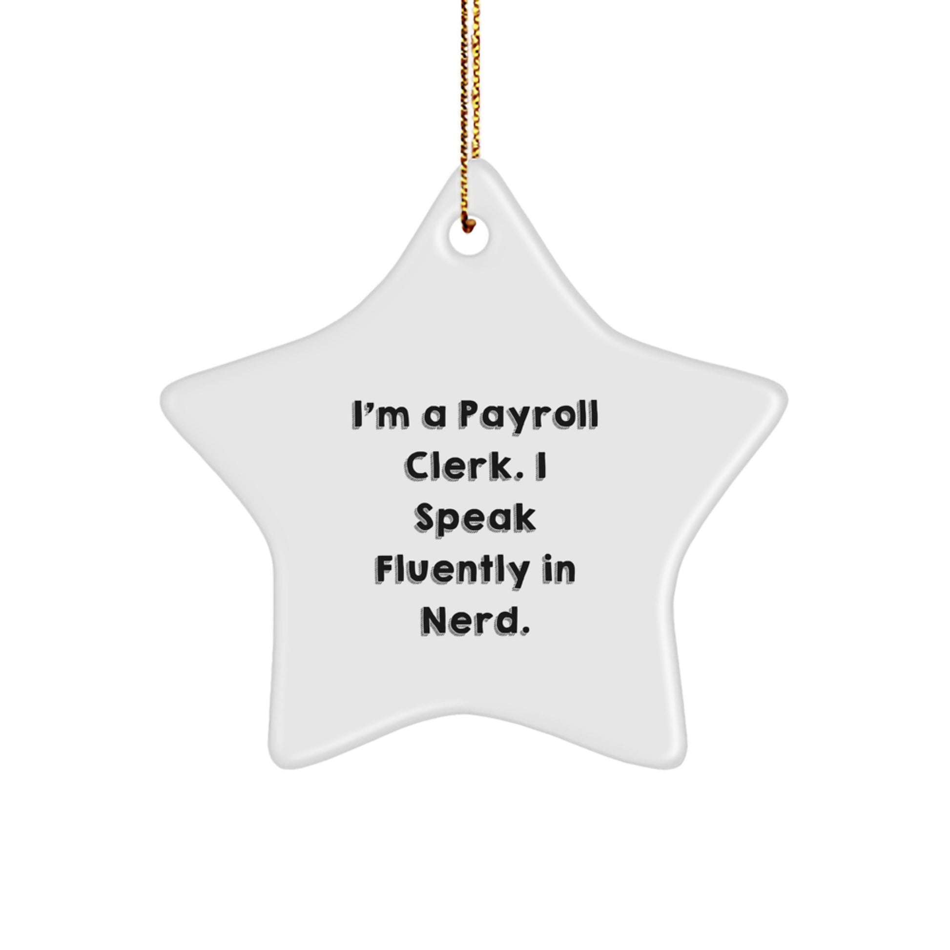 Funny Payroll Clerk Gifts from Friends - I'm A genius Star Ornament for Christmas Unique Gifts - Image 1