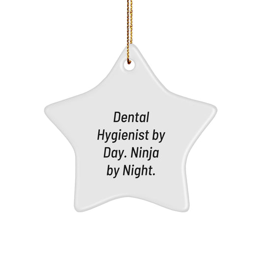 Funny Dental Hygienist Gifts Star Ornament for Christmas Unique Presents from Friends to Dental Hygienist By Day Ninja By Night. - Image 1