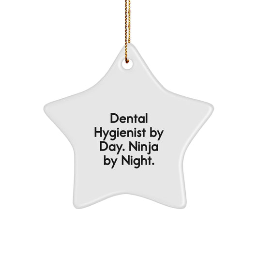 Dental Hygienist Gifts from Friends Unique Star Ornaments for Christmas - 'Dental Hygienist By Day. Ninja By Night.' - Image 1