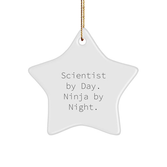 Funny Scientist Gifts from Friends - Cute Star Ornament with Scientist By Day. Ninja By Night. Quote, Perfect Christmas Unique Gifts for Scientist Men - Image 1