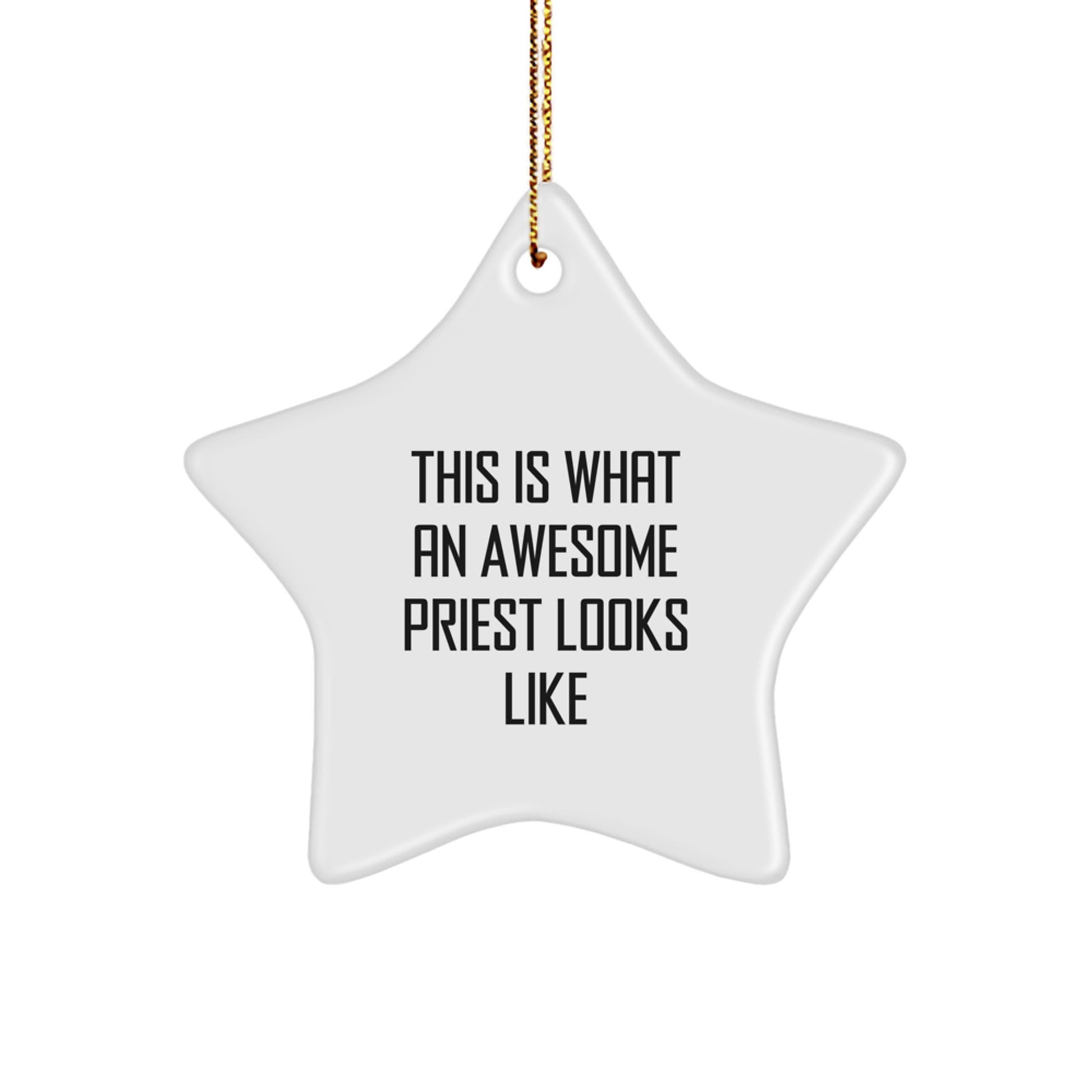 Funny Priest Gifts - This Is What An Awesome Priest Looks Like Star Ornament for Christmas - Image 1