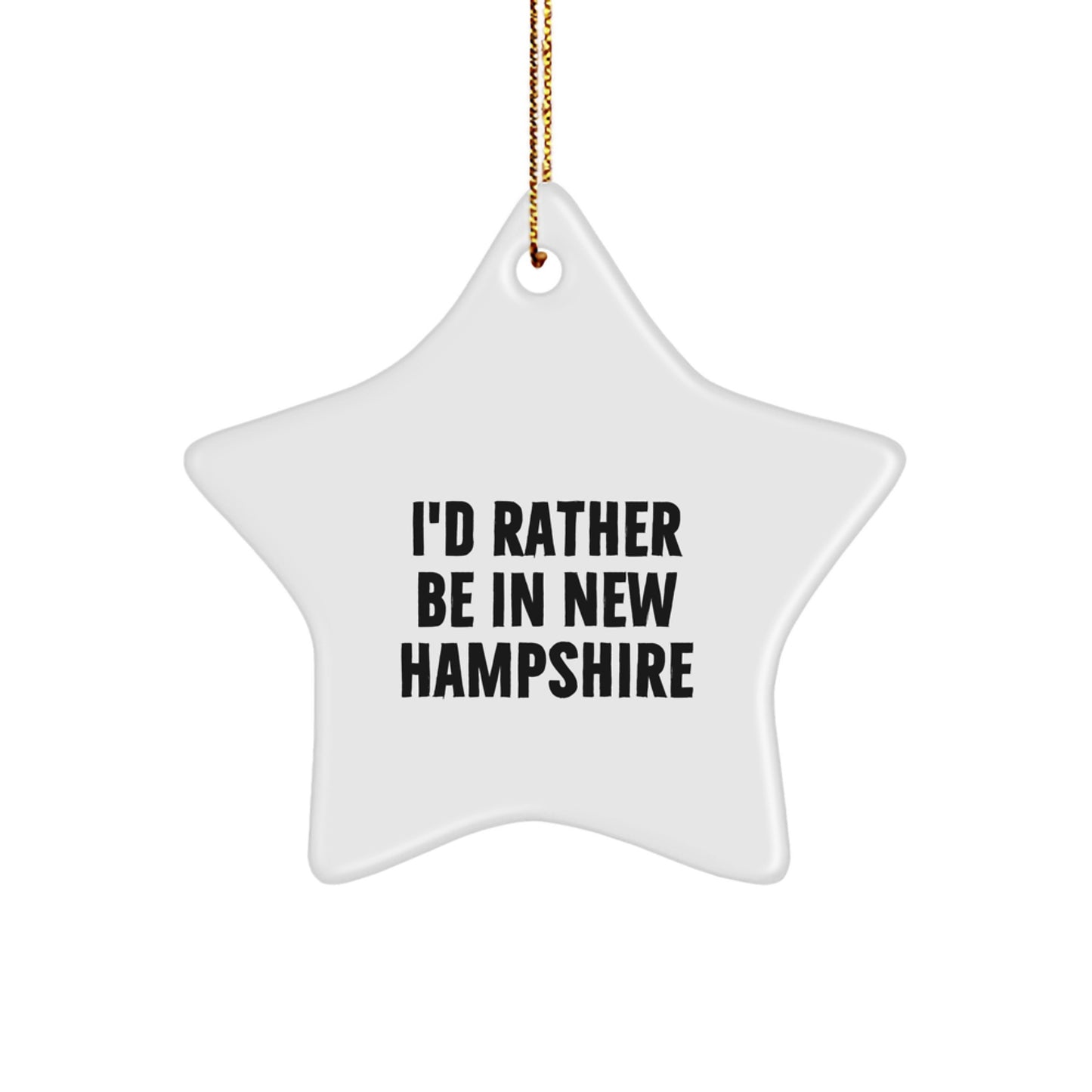 Gifts from I'd Rather Be In New Hampshire - New Hampshire Star Ornament, 'I'd Rather Be In New Hampshire', White, 3.25' Tall, Christmas Unique Gift for Men, Women, Friends, Family - Image 1