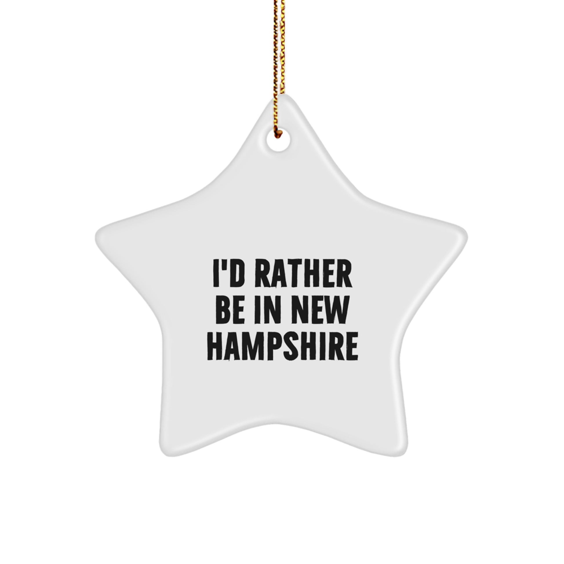 Gifts from I'd Rather Be In New Hampshire - New Hampshire Star Ornament, 'I'd Rather Be In New Hampshire', White, 3.25' Tall, Christmas Unique Gift for Men, Women, Friends, Family - Image 1