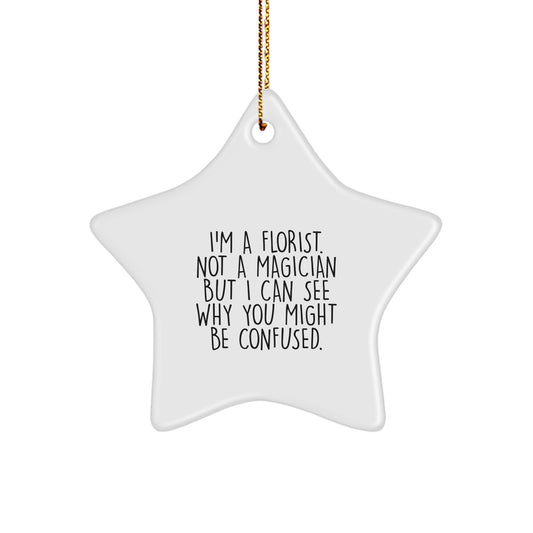 Fun Gifts from Florists for Florists - Funny Star Ornament, A Gift of Laughter for Christmas - Image 1