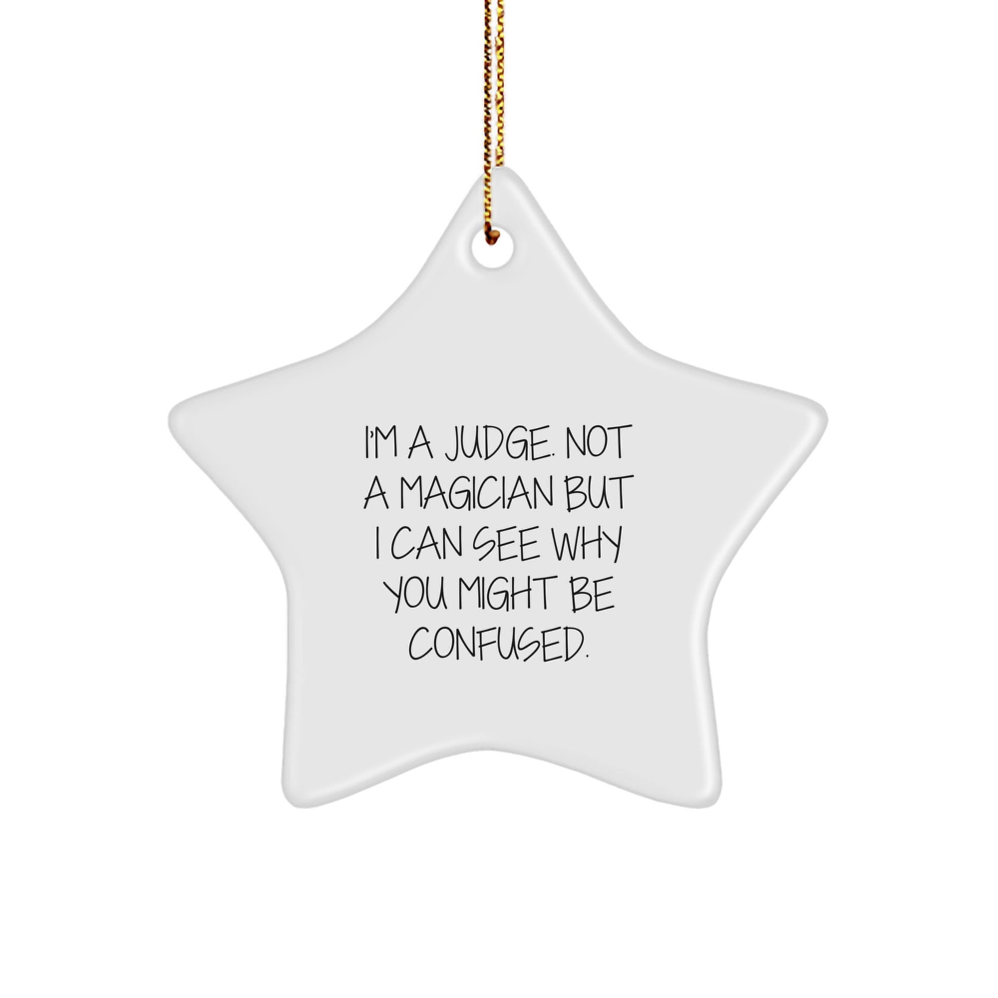 Judge's Wisdom Star Ornament Gifts from Family, Funny Quote, Christmas Decorations for Judge - Image 1