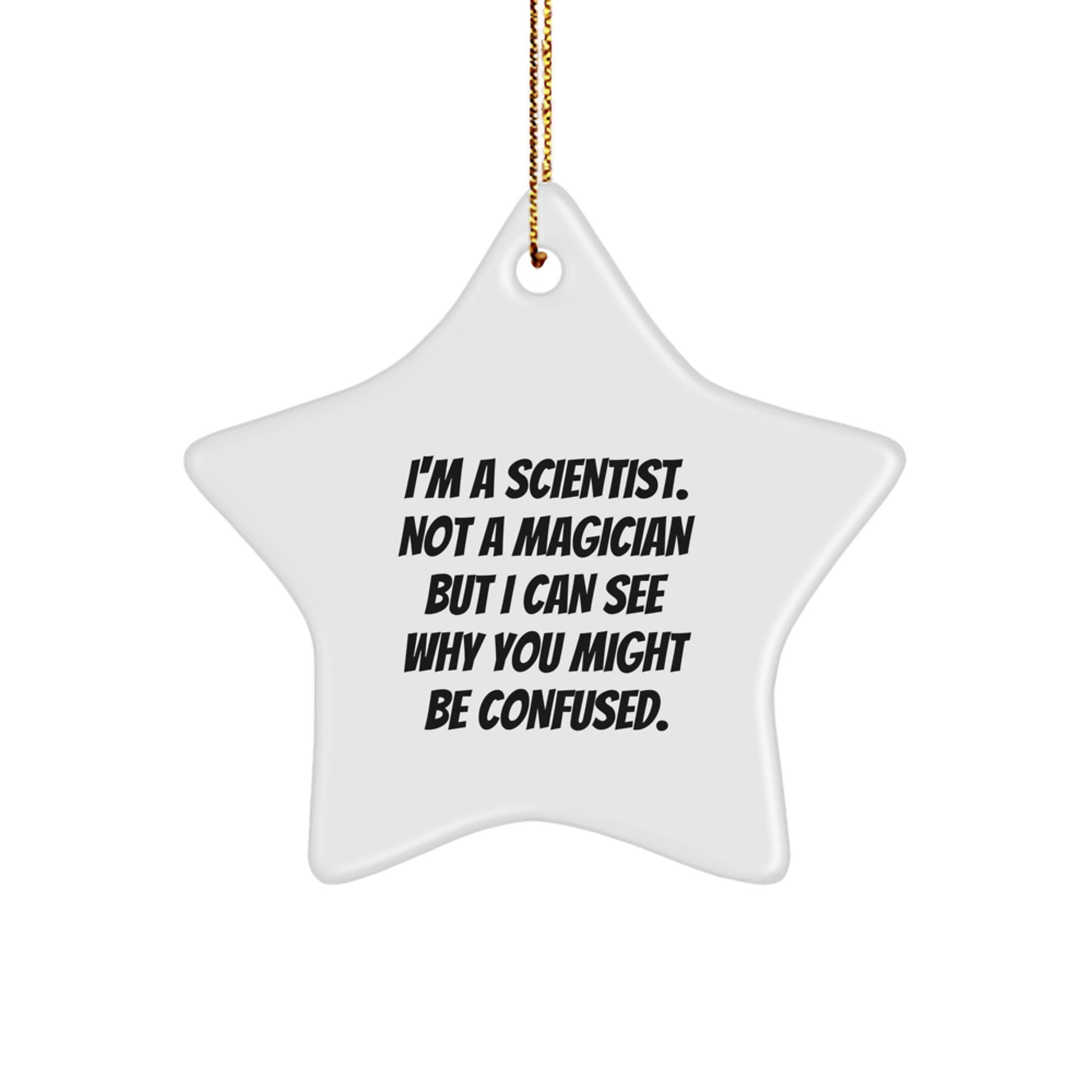 Funny Scientist Gifts for Friends, Scientist Star Ornament, Merry Christmas Unique Gifts from Men to Scientist Friends - Image 1