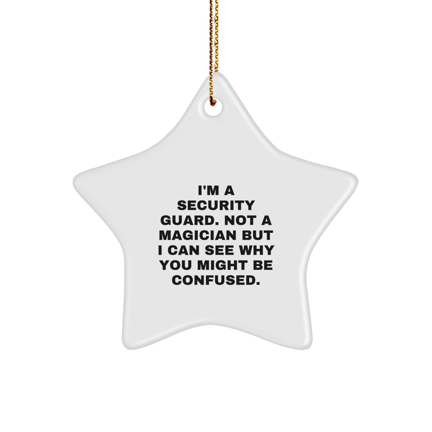 Funny Security Guard Gifts from Men to Security Guards - Security Guard Star Ornament, Christmas Unique Gifts - Image 1