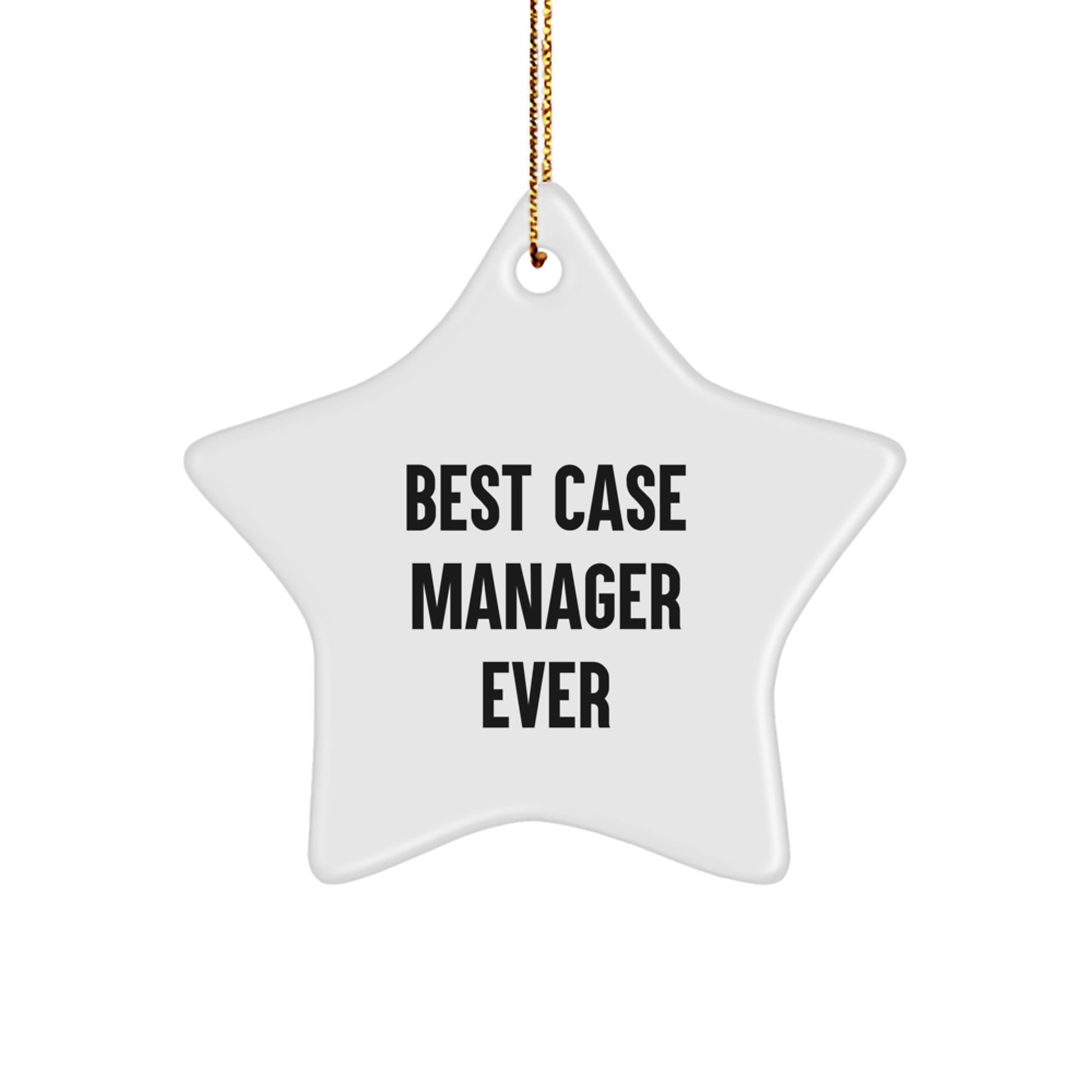 Funny Case Manager Gifts for Men, Women, Coworkers - Best Case Manager Ever Star Ornament, Christmas Unique Decorations - Image 1
