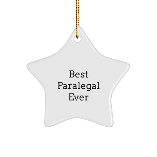 Funny Paralegal Gifts for Women, Best Paralegal Ever Star Ornament, Christmas Unique Gifts from Women to Paralegal Friends - Image 1
