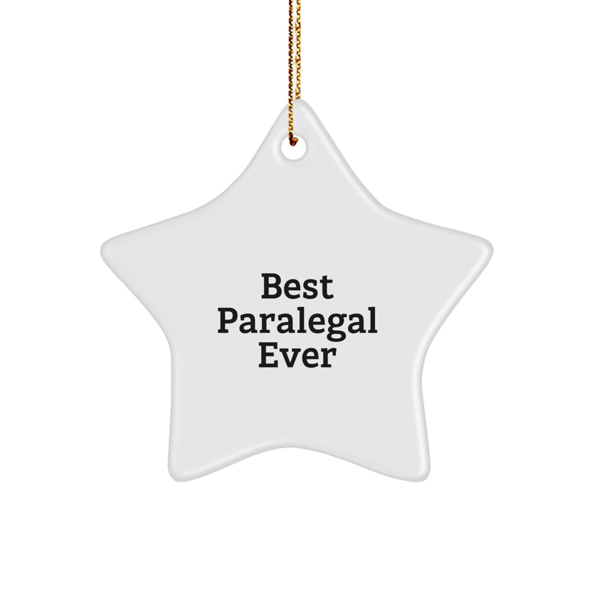 Funny Paralegal Gifts, Best Paralegal Ever Star Ornament, Christmas Unique Gifts for Paralegal - Image 1