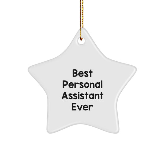 Funny Personal Assistant Gifts, Star Ornament with Best Quote for Men, White MDF with Glossy Finish and Gold Cord - Gifts from Friends for Christmas Unique Gifts - Image 1